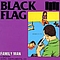 Black Flag - Family Man album