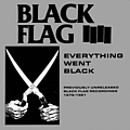 Black Flag - Everything Went Black album