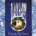 Black Happy - Friendly Dog Salad album