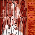 Black Oak Arkansas - Hot and Nasty альбом
