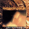 Black Tape For A Blue Girl - Ashes in the Brittle Air album