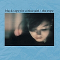 Black Tape For A Blue Girl - The Rope альбом