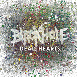 Blackhole - Dead Hearts album