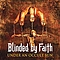 Blinded By Faith - Under an Occult Sun album