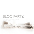 Bloc Party - 2005.02.07: Maison de la Radio, Paris альбом