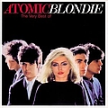 Blondie - Atomic: The Very Best Of Blondie album