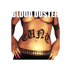 Blood Duster - Cunt album
