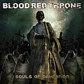 Blood Red Throne - Souls Of Damnation альбом