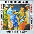 Bloodhound Gang - Greatest Hits альбом