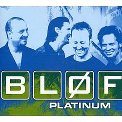 Blof Platinum