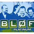 Bløf - Platinum album