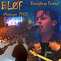 Bløf - Bevrijdingsfestival Vlissingen 2002 (disc 1) альбом