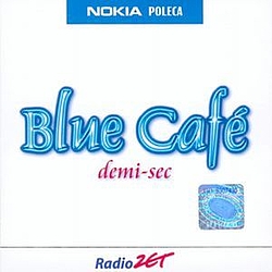 Blue Café - Demi-Sec album