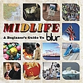 Blur - Midlife: A Beginner&#039;s Guide To Blur album