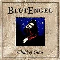 Blutengel - Child of Glass album