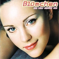 Blümchen - Die Welt gehört dir album