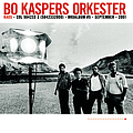 Bo Kaspers Orkester - Kaos album