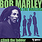 Bob Marley - Climb the Ladder album