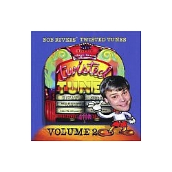 Bob Rivers - Best of Twisted Tunes, Volume 2 альбом