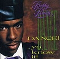 Bobby Brown - Dance!...Ya Know It! album
