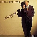 Bobby Caldwell - Stuck on You альбом