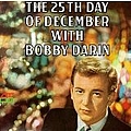 Bobby Darin - The 25th Day of December альбом