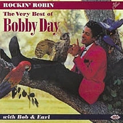 Bobby Day - Rockin Robin: The Best of Bobby Day альбом