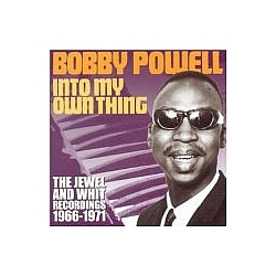 Bobby Powell - Into My Own Thing: The Jewel and Whit Recordings 1966-1971 альбом