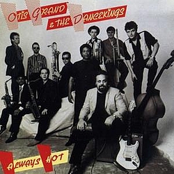 Otis Grand - Always Hot album