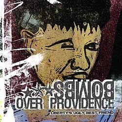 Bombs Over Providence - Liberty&#039;s Ugly Best Friend album