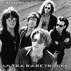 Bon Jovi - Ultra Rare Tracks альбом