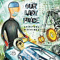 Our Lady Peace - Spiritual Machines альбом