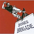 Bones Brigade - I Hate Myself When I&#039;m Not Skateboarding альбом