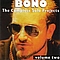Bono - The Complete Solo Projects, Volume 2 album