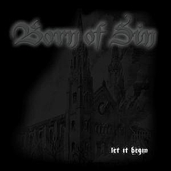 Born Of Sin - Let it begin album