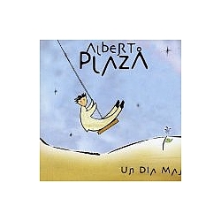 Alberto Plaza - Un dia mas альбом