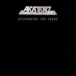 Alcatrazz - Disturbing the Peace альбом