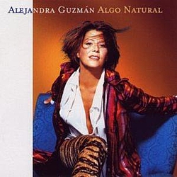 Alejandra Guzmán - Algo Natural альбом