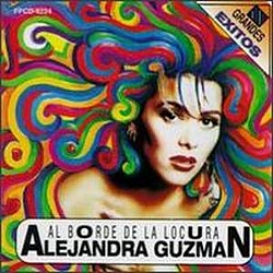 Alejandra Guzmán - Al borde De La Locura альбом