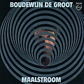 Boudewijn De Groot - Maalstroom альбом