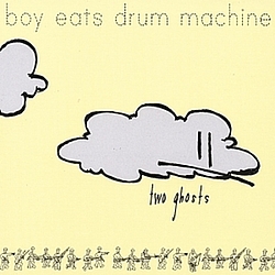 Boy Eats Drum Machine - Two Ghosts album