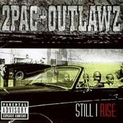 Outlawz - Still I Rise альбом