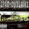 Outlawz - Still I Rise альбом