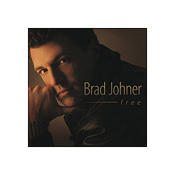 Brad Johner - Free album