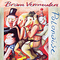 Bram Vermeulen - Polonaise альбом