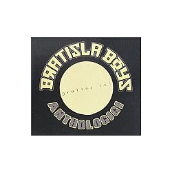 Bratisla Boys - Anthologigi album