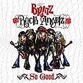 Bratz - So Good альбом