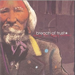 Breach Of Trust - Songs For Dying Nations альбом