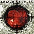 Breach Of Trust - Breach of Trust album