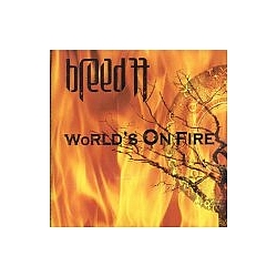 Breed 77 - World&#039;s on Fire album